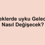 bebeklerde-uyku-gelecekte-nasil-degisecek.webp